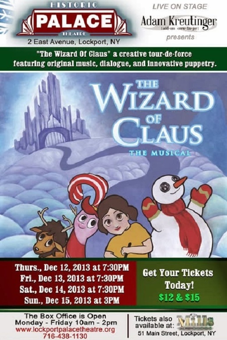 Poster of The Wizard of Claus: The Musical