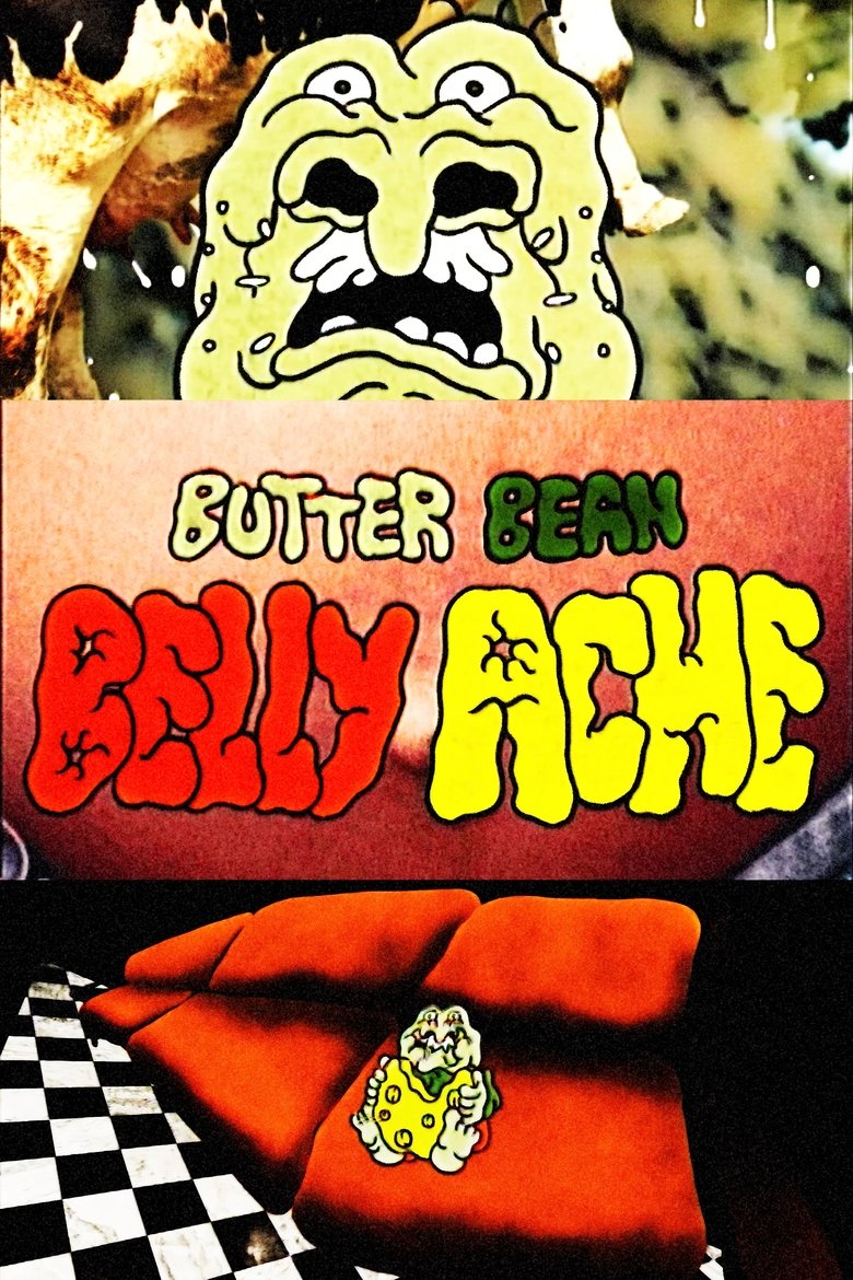 Poster of Butter Bean - "Belly Ache"