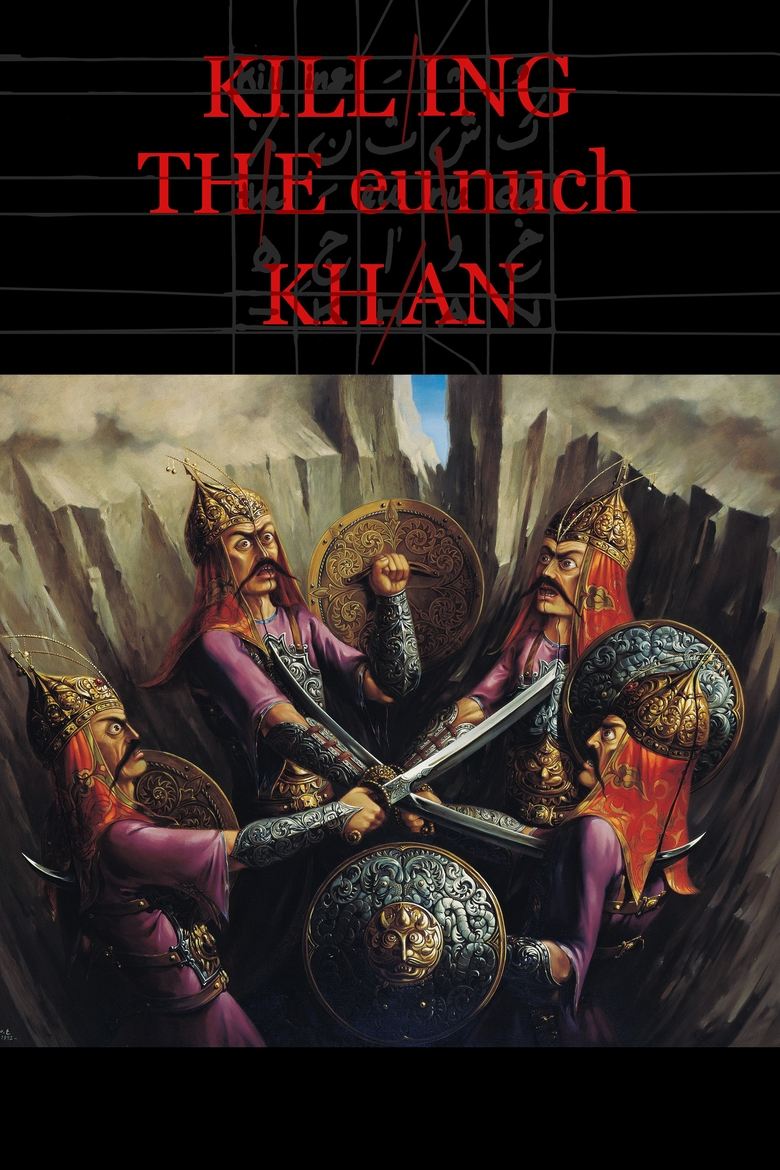 Poster of Killing the Eunuch Khan