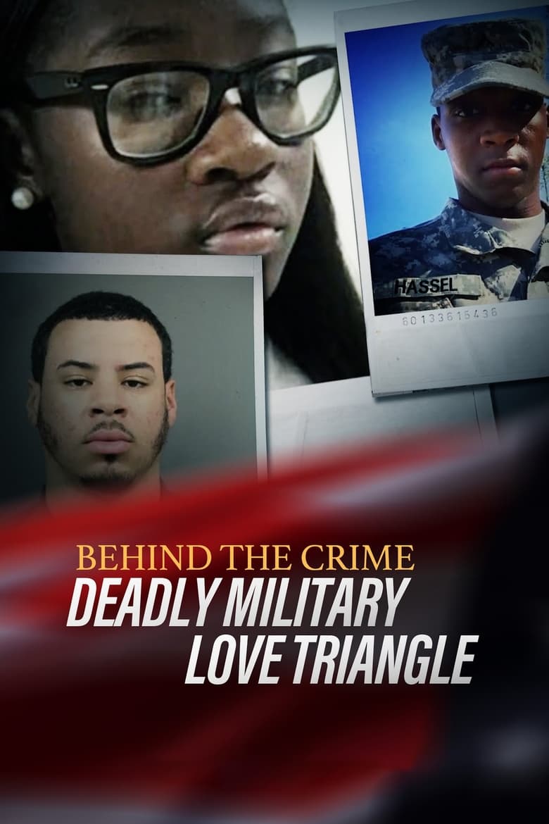 Poster of Behind the Crime: Deadly Military Love Triangle