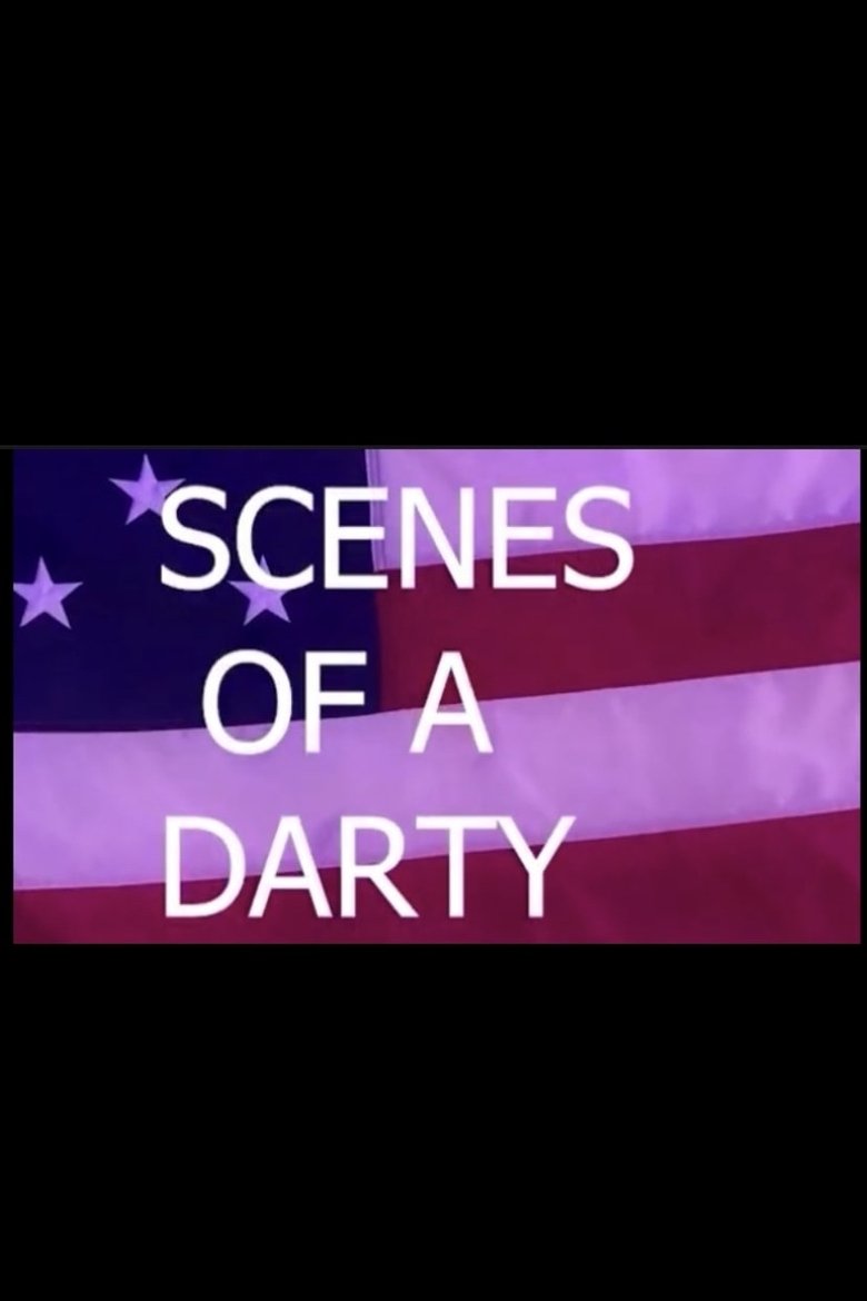 Poster of scenes of a darty