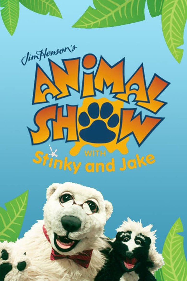 Poster of Episodes in Jim Henson's Animal Show With Stinky And Jake - Season 2 - Season 2