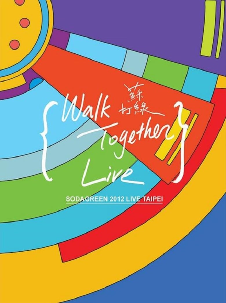 Poster of Walk Together Live 台北小巨蛋演唱會