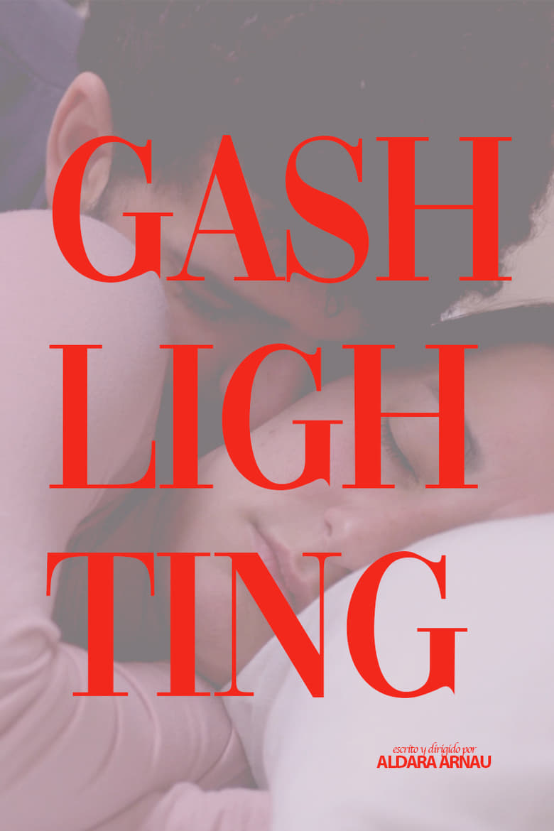 Poster of Gashlighting