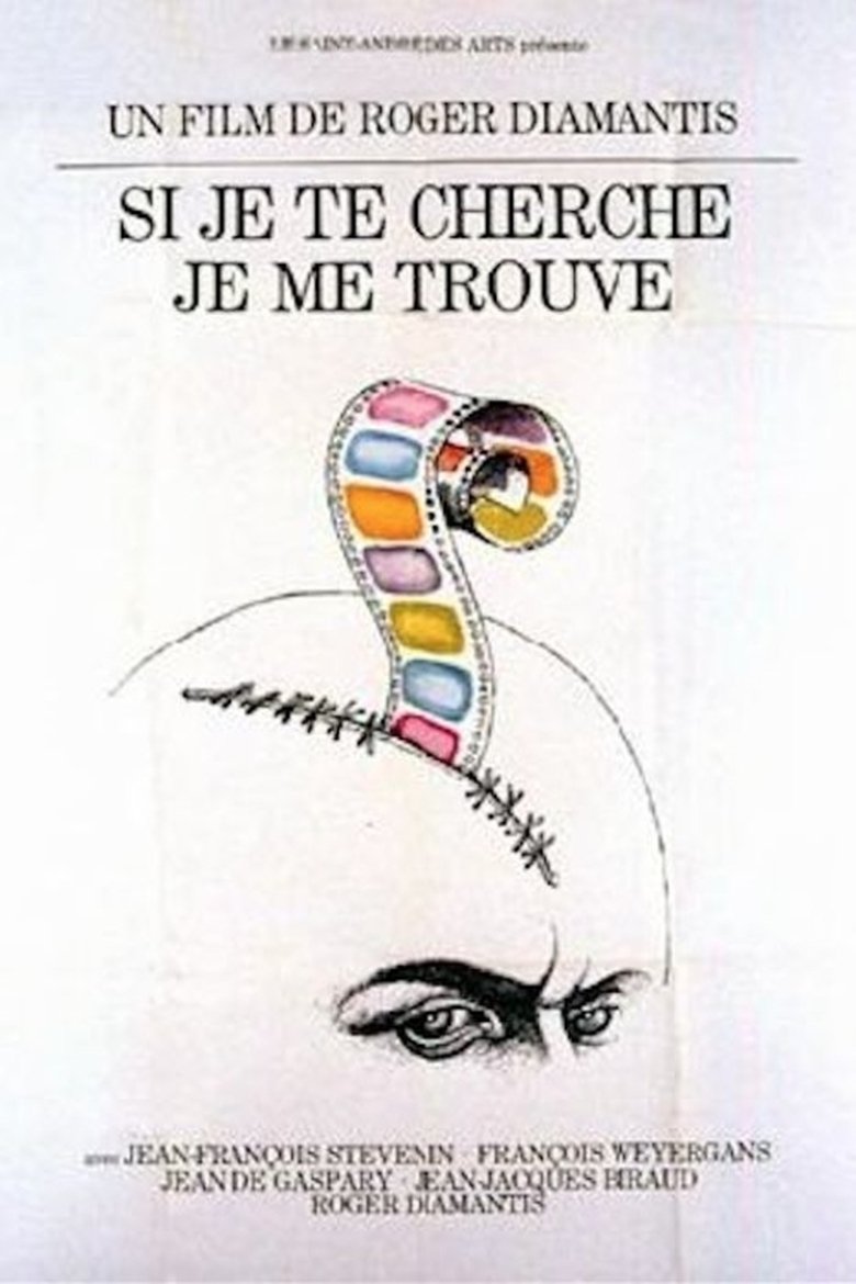 Poster of Si j'te cherche... j'me trouve