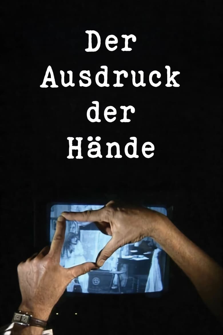 Poster of The Expression of Hands