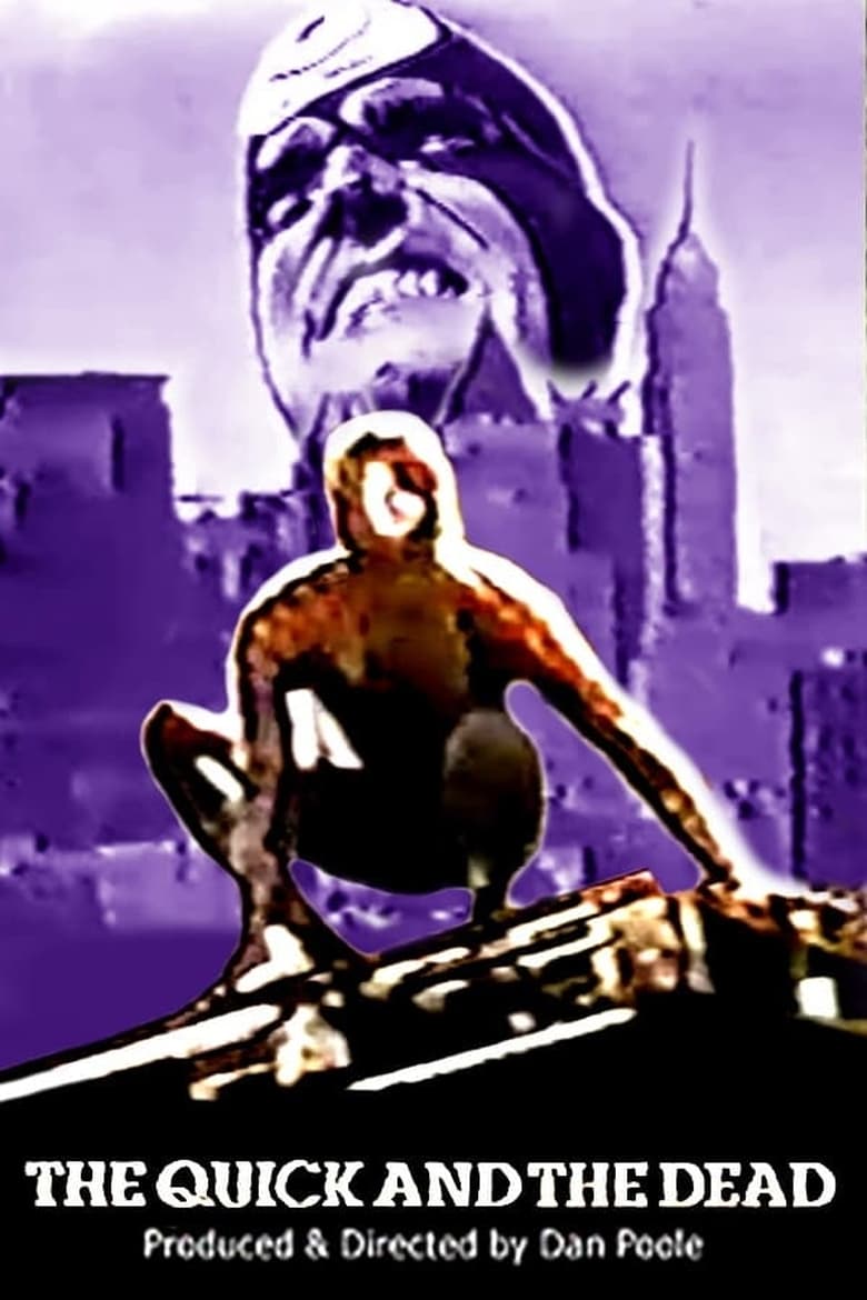 Poster of Spider-Man: The Quick and the Dead