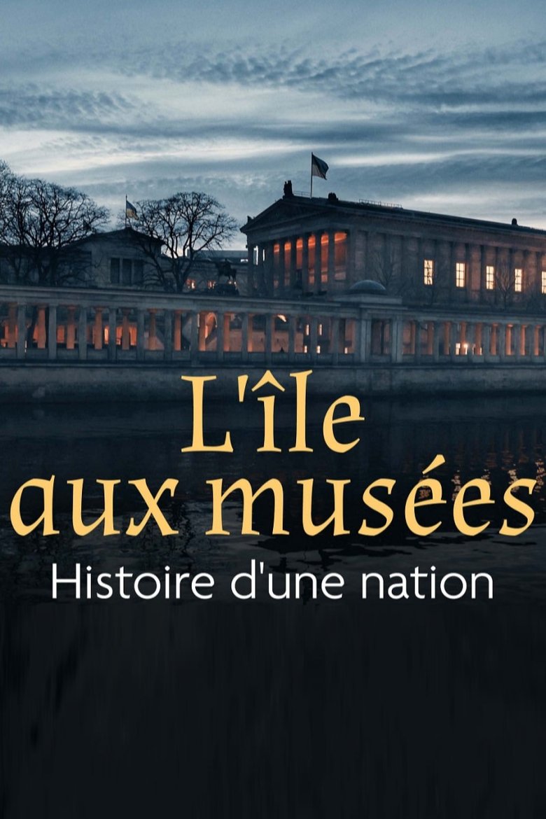 Poster of Museumsinsel Berlin - Geschichte einer Nation