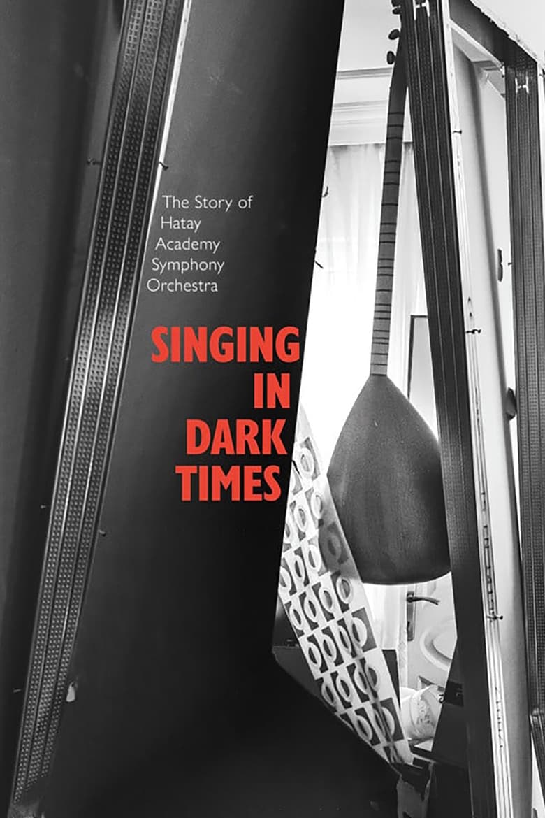 Poster of Singing in Dark Times