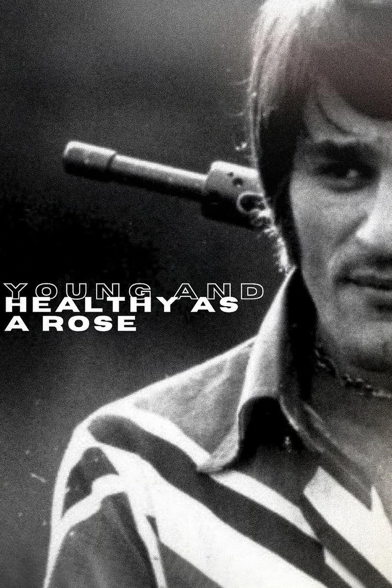 Poster of Young and Healthy as a Rose