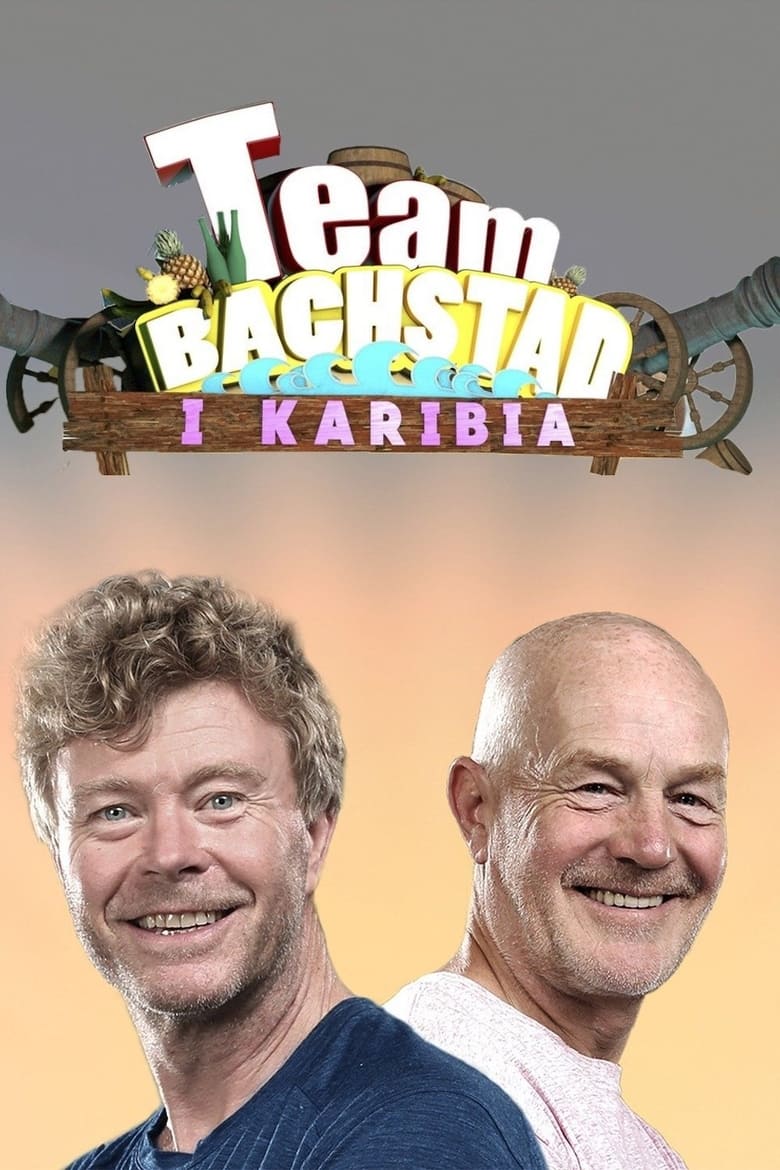 Poster of Episodes in Team Bachstad - Season 7 - Season 7