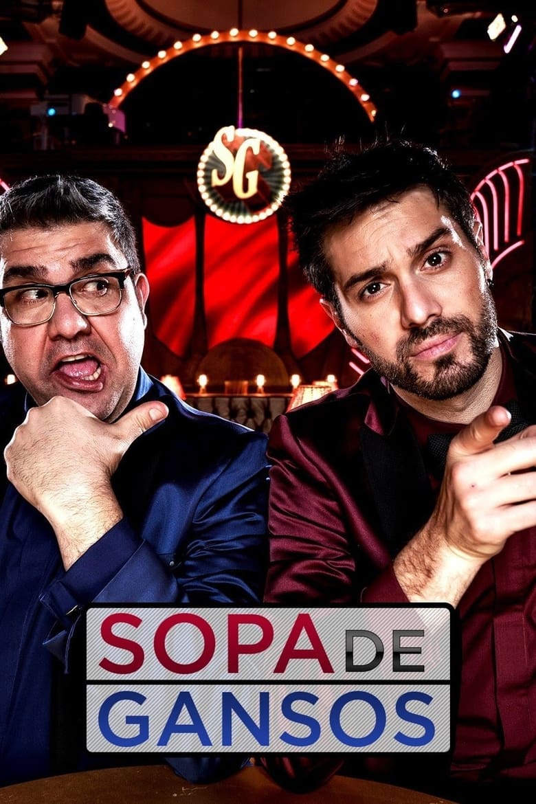 Poster of Cast and Crew in Sopa De Gansos - Season 1 - Episode 7 - Episode 7