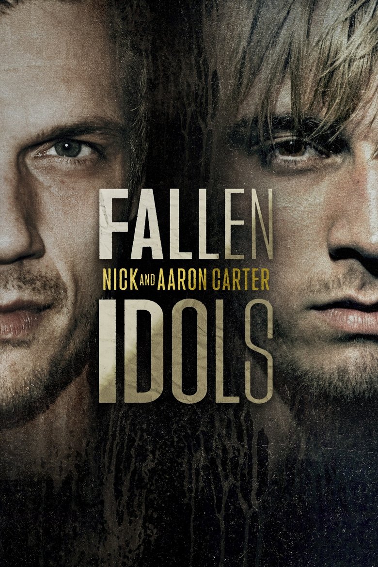 Poster of Fallen Idols: Nick and Aaron Carter