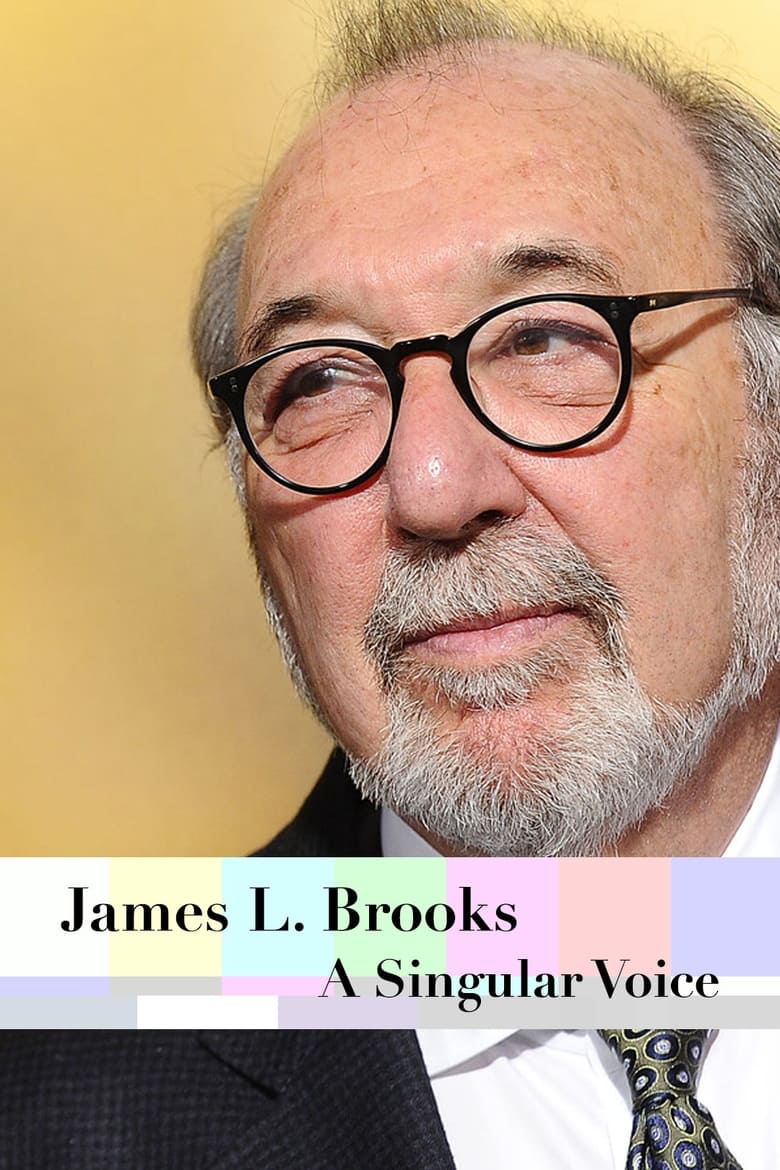 Poster of James L. Brooks: A Singular Voice