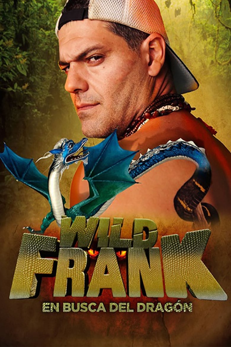 Poster of Cast and Crew in Wild Frank - Season 6 - Episode 7 - Episode 7