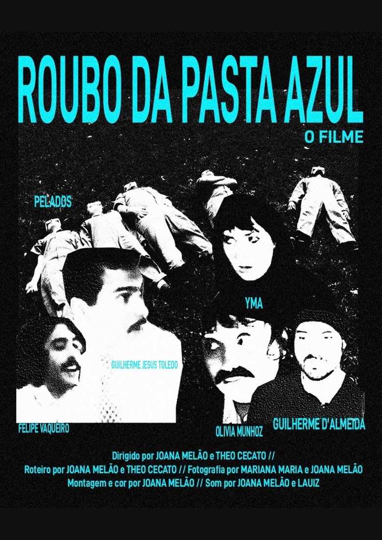 Poster of Roubo da Pasta Azul