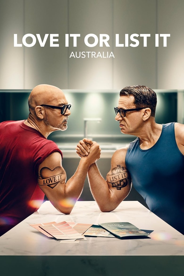 Poster of Episodes in Love It Or List It Australia - Season 6 - Season 6