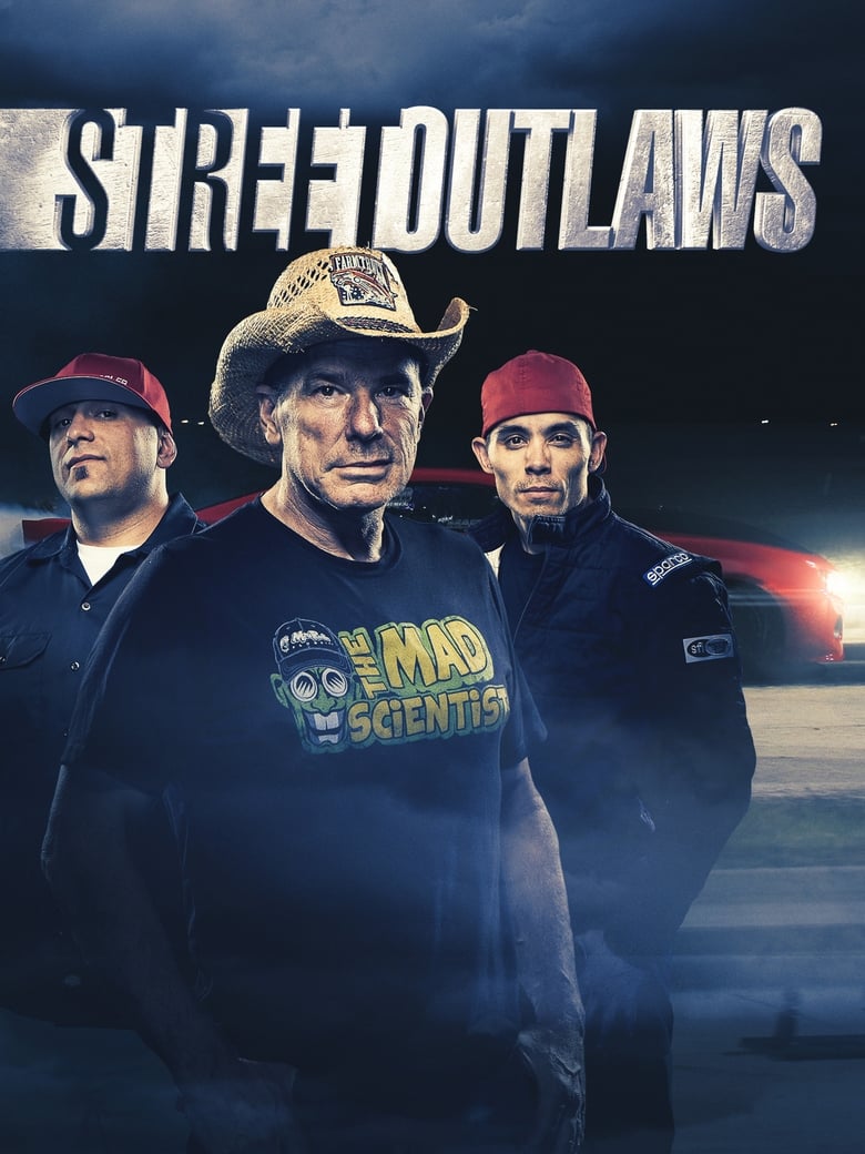 Poster of Cast and Crew in Street Outlaws - Season 11 - Episode 7 - Deja Vu