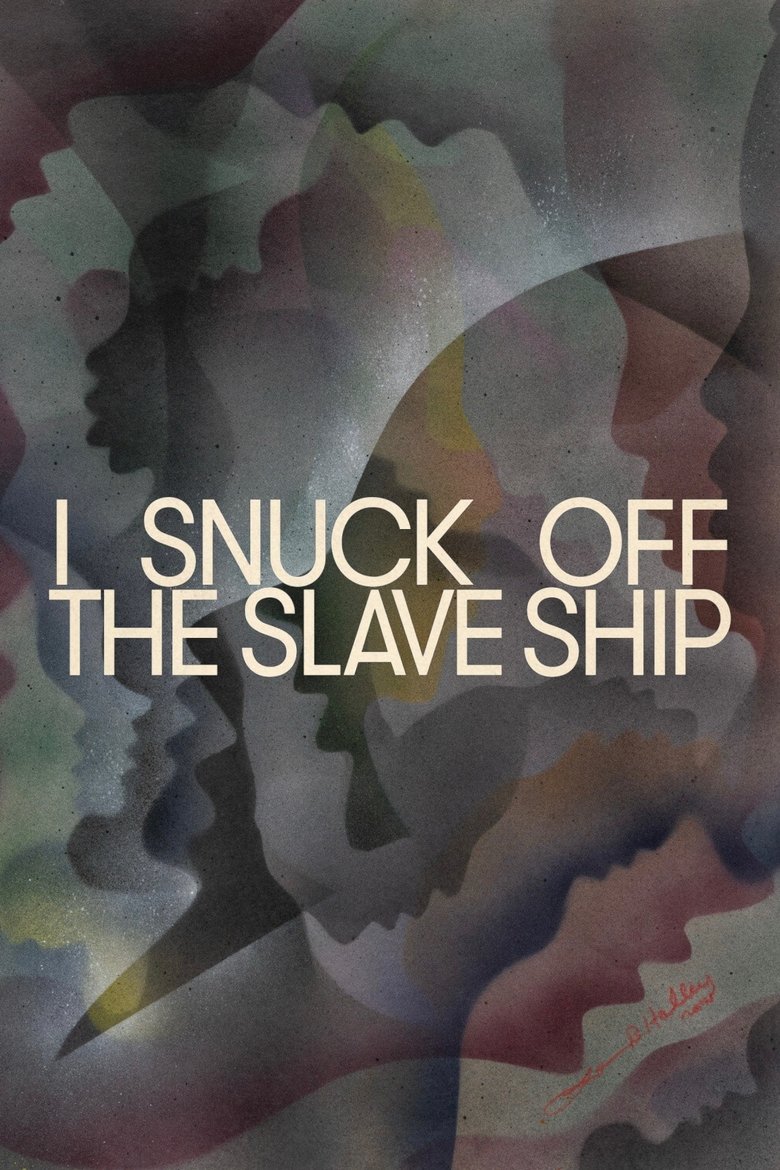 Poster of I Snuck Off the Slave Ship