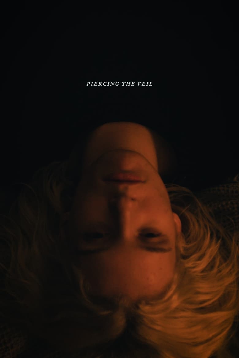 Poster of Piercing the Veil