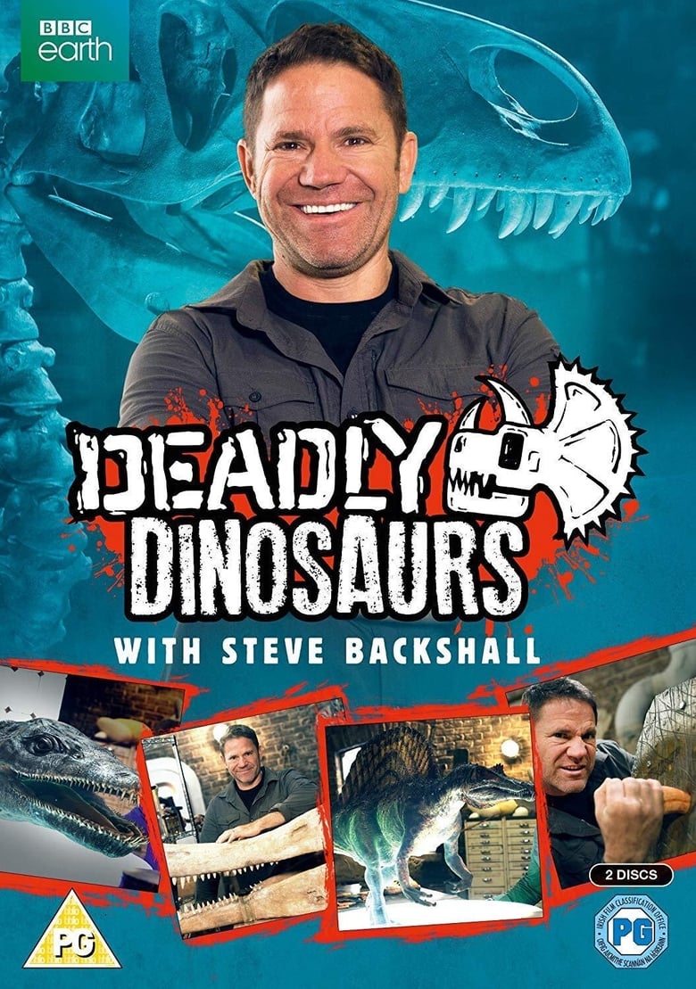 Poster of Deadly Dinosaurs with Steve Backshall