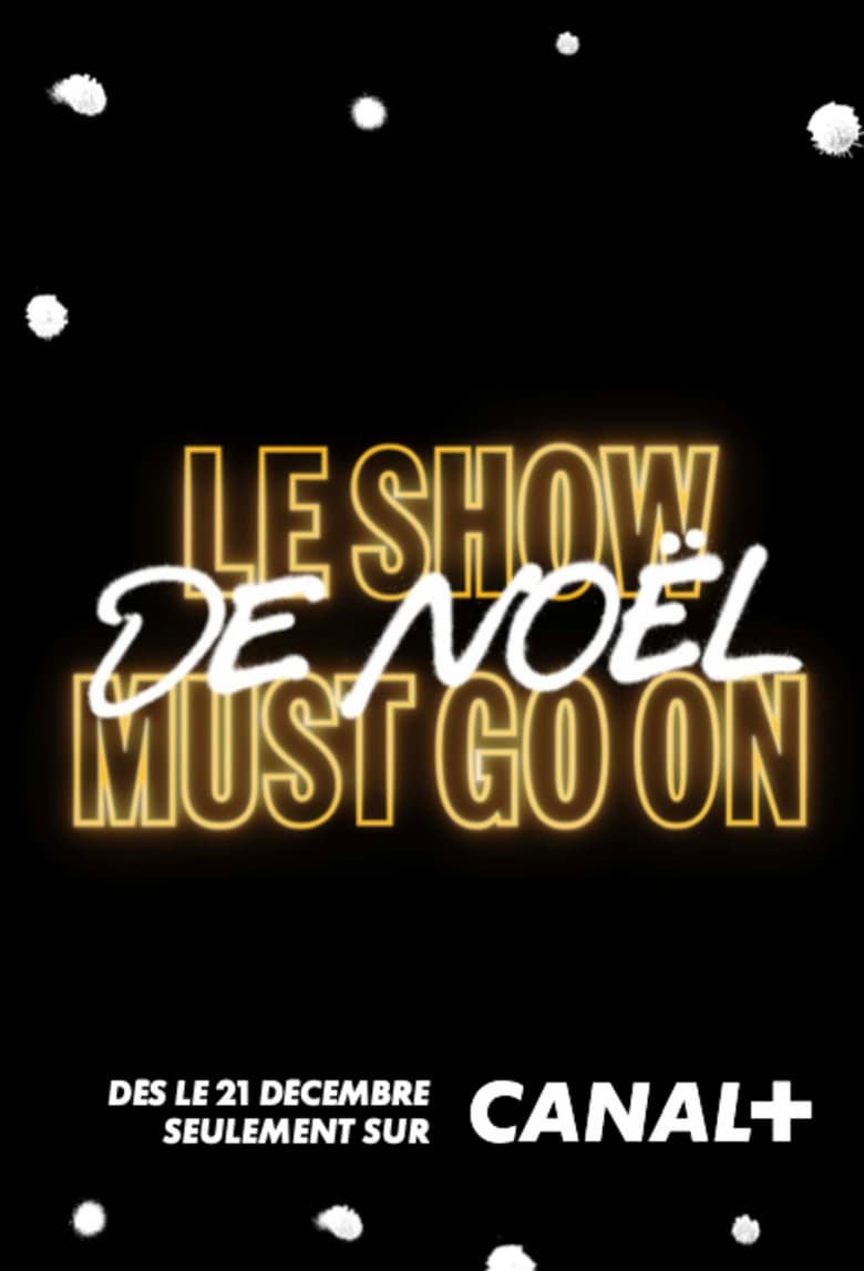 Poster of Le Show de Noël Must Go On