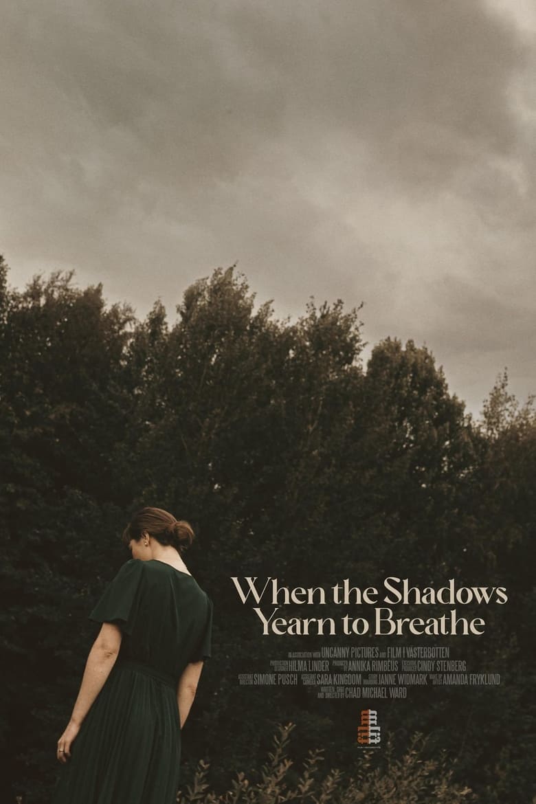 Poster of When the Shadows Yearn to Breathe