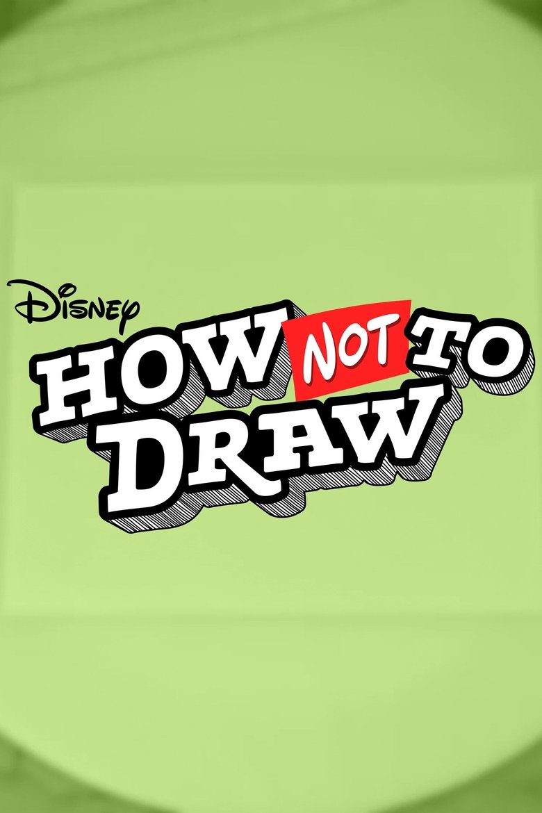 Poster of Episodes in How NOT To Draw - Season 1 - Season 1