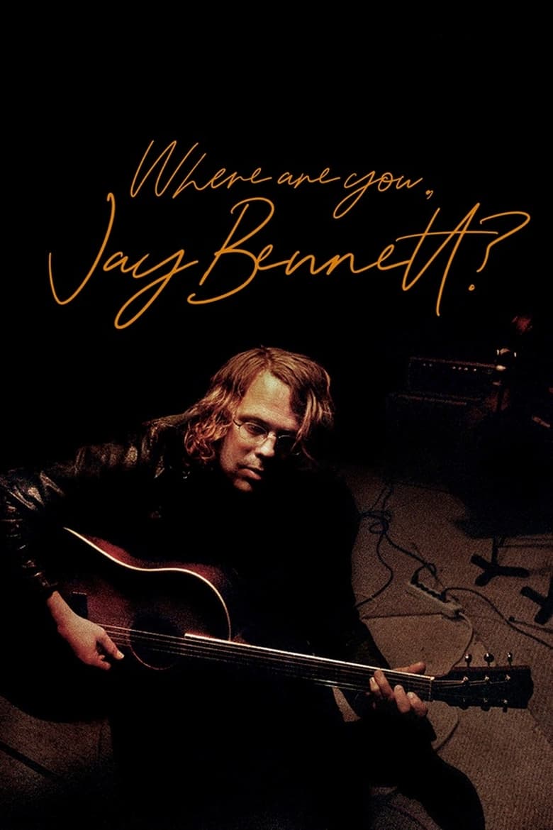 Poster of Where Are You, Jay Bennett?