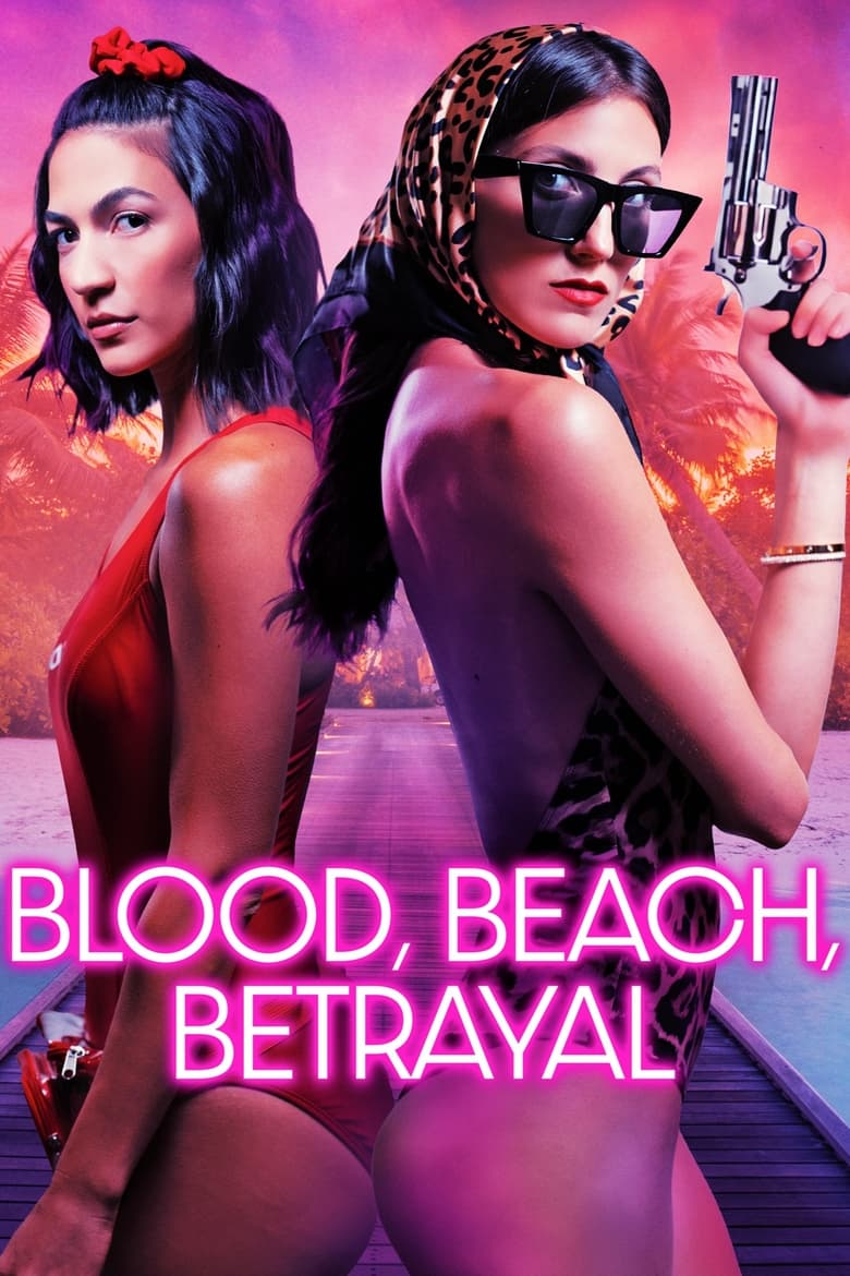 Poster of Blood, Beach, Betrayal