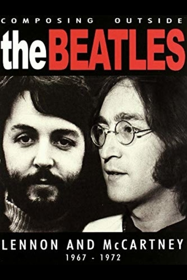 Poster of The Beatles - Composing Outside The Beatles: Lennon & McCartney 1967-1972
