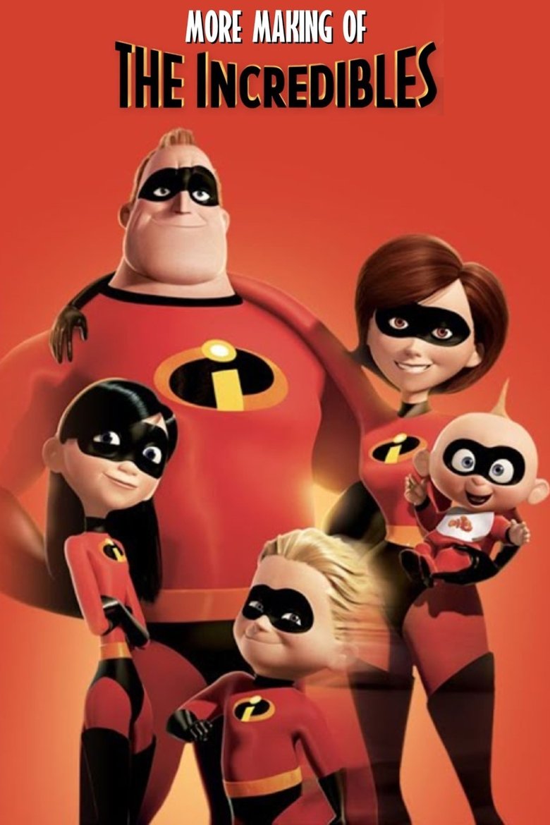 Poster of More Making of 'The Incredibles'