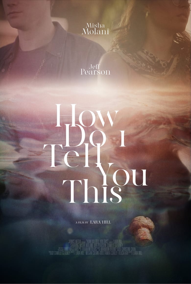 Poster of How Do I Tell You This