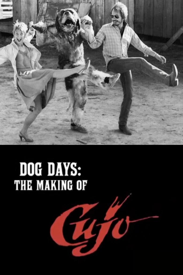 Poster of Dog Days: The Making of 'Cujo'