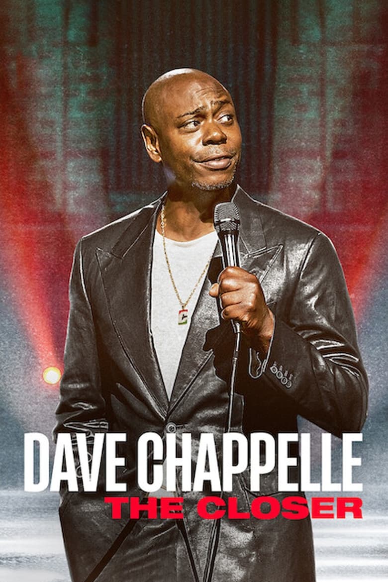 Poster of Dave Chappelle: The Closer