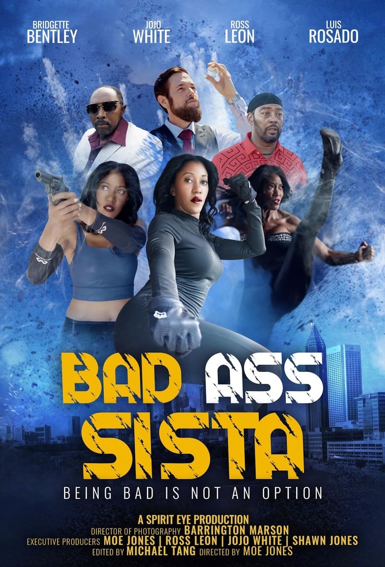 Poster of Bad Ass Sista