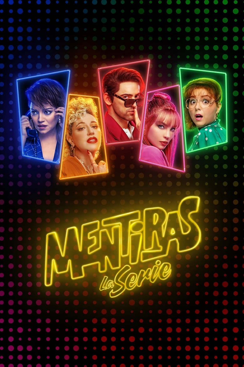 Poster of Mentiras, The Series