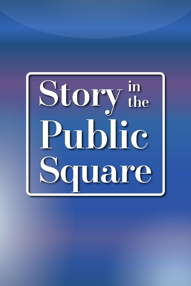 Poster of Story in the Public Square
