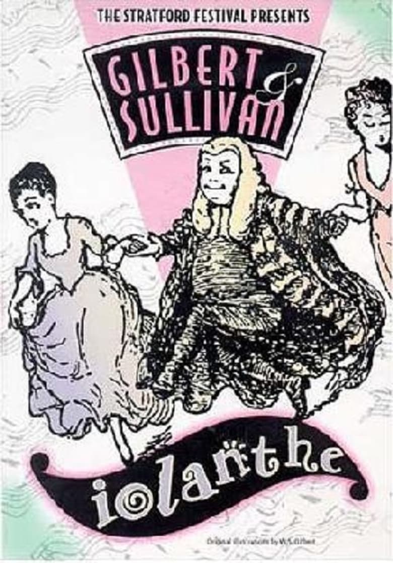 Poster of Iolanthe: Gilbert & Sullivan