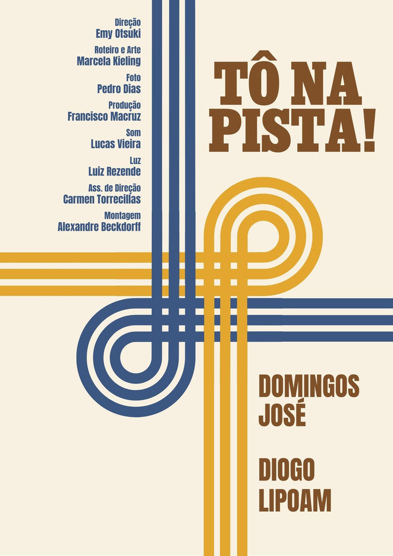 Poster of TÔ NA PISTA!