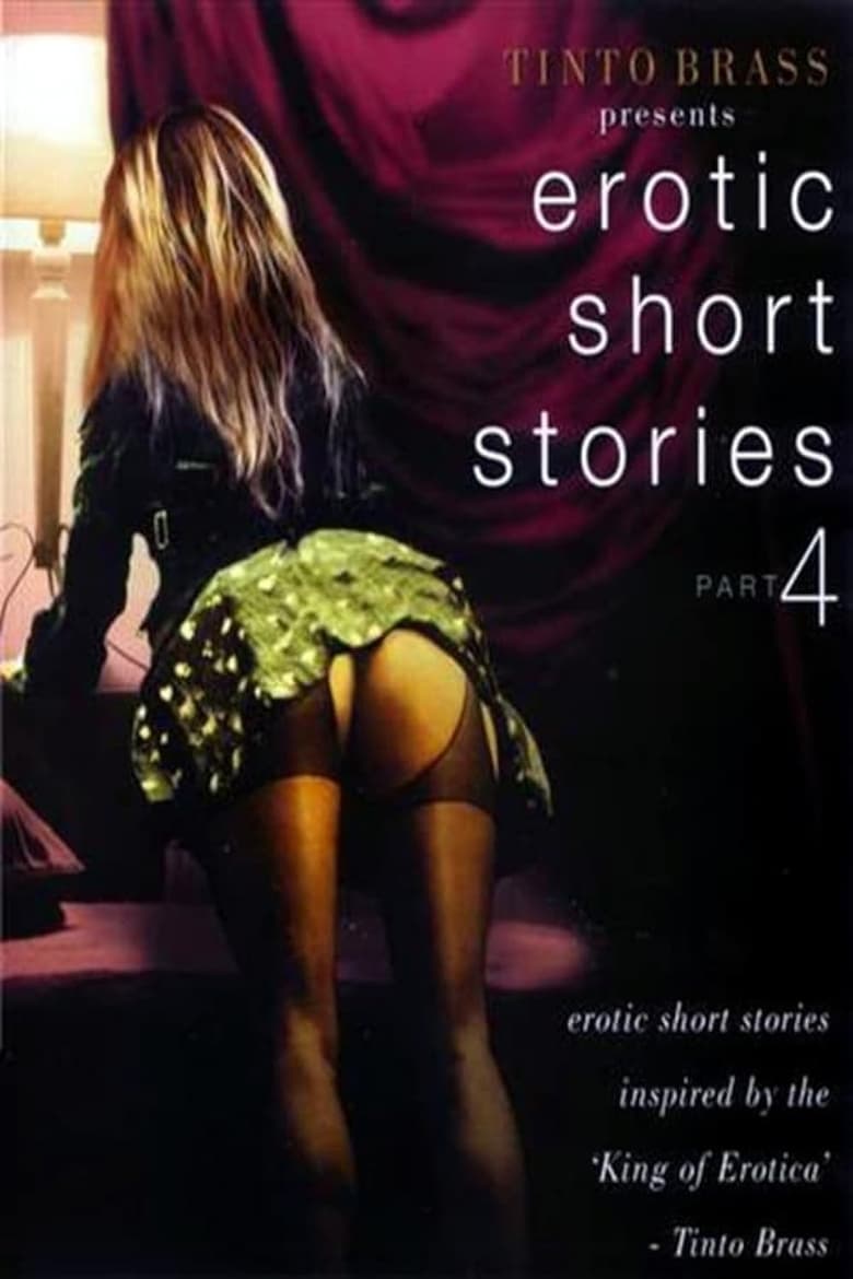 Poster of Tinto Brass Presents Erotic Short Stories: Part 4