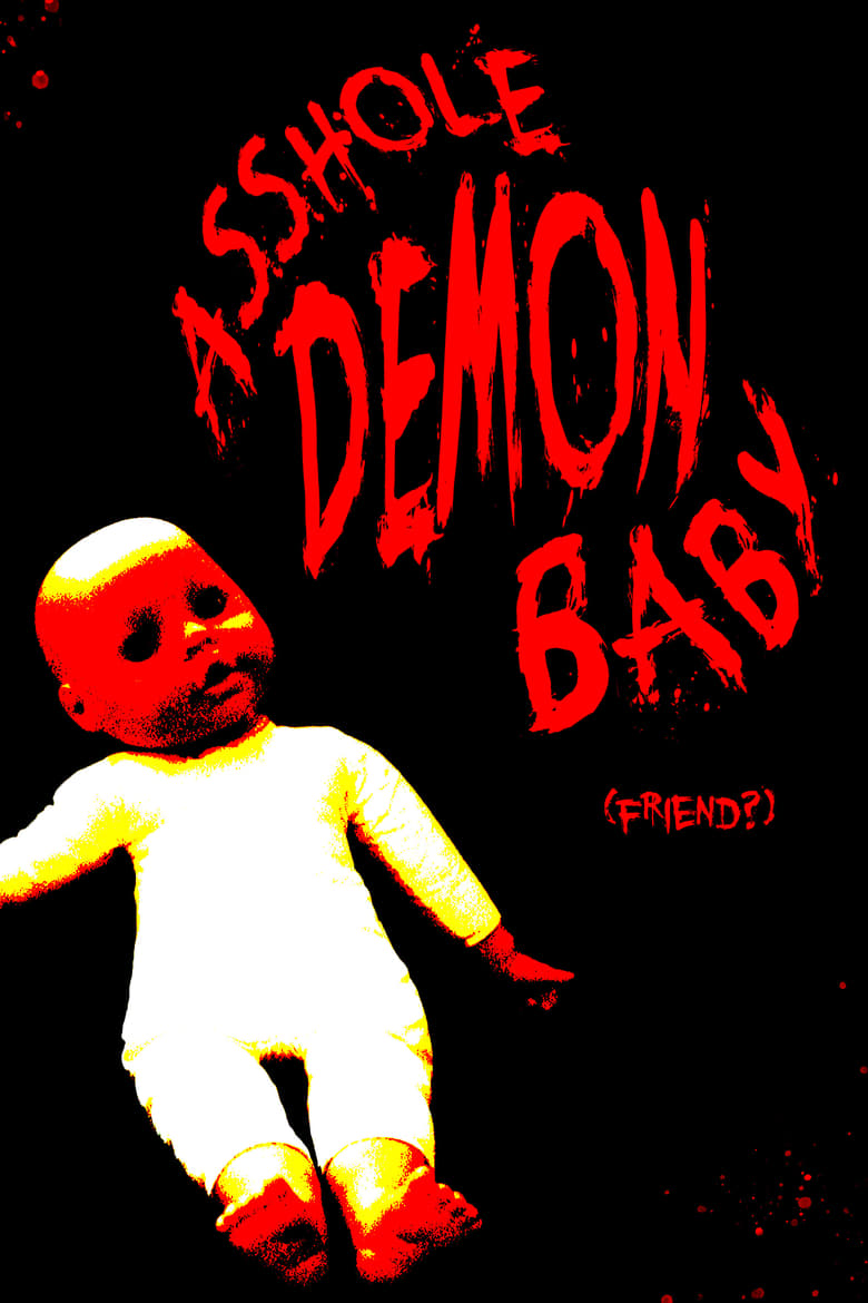 Poster of Asshole Demon Baby