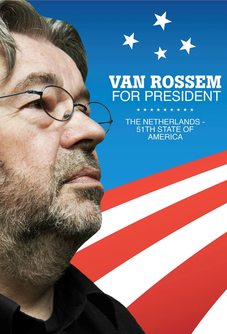 Poster of Van Rossem For President