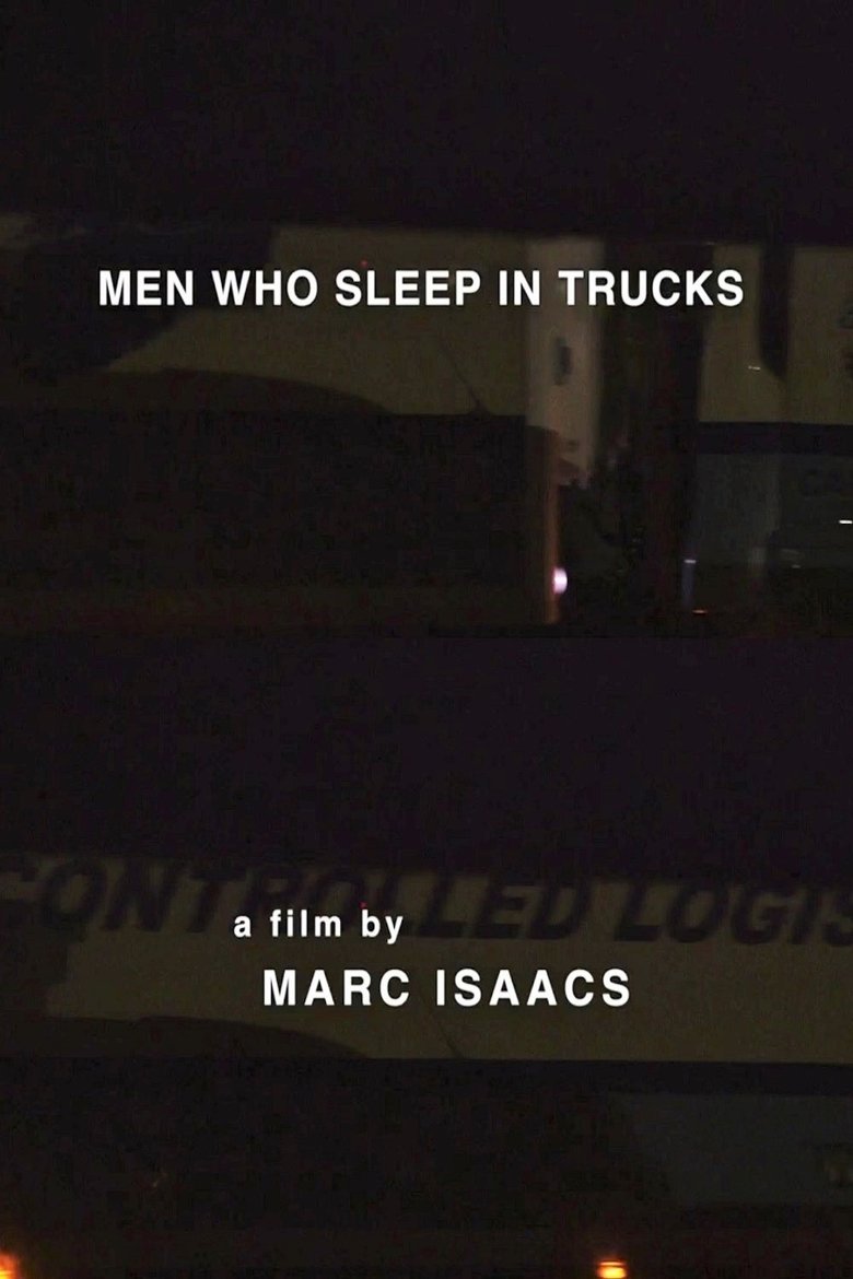 Poster of Men Who Sleep in Trucks