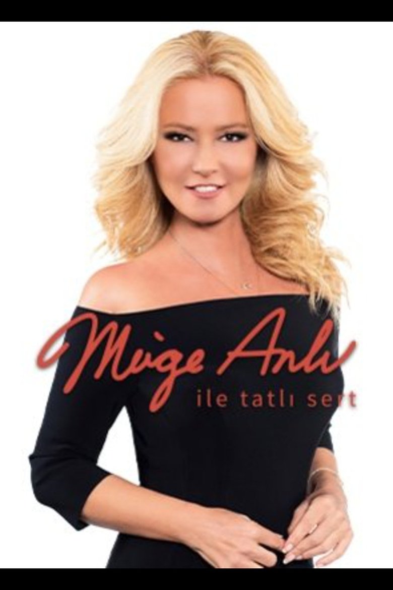 Poster of Müge Anlı ile Tatlı Sert