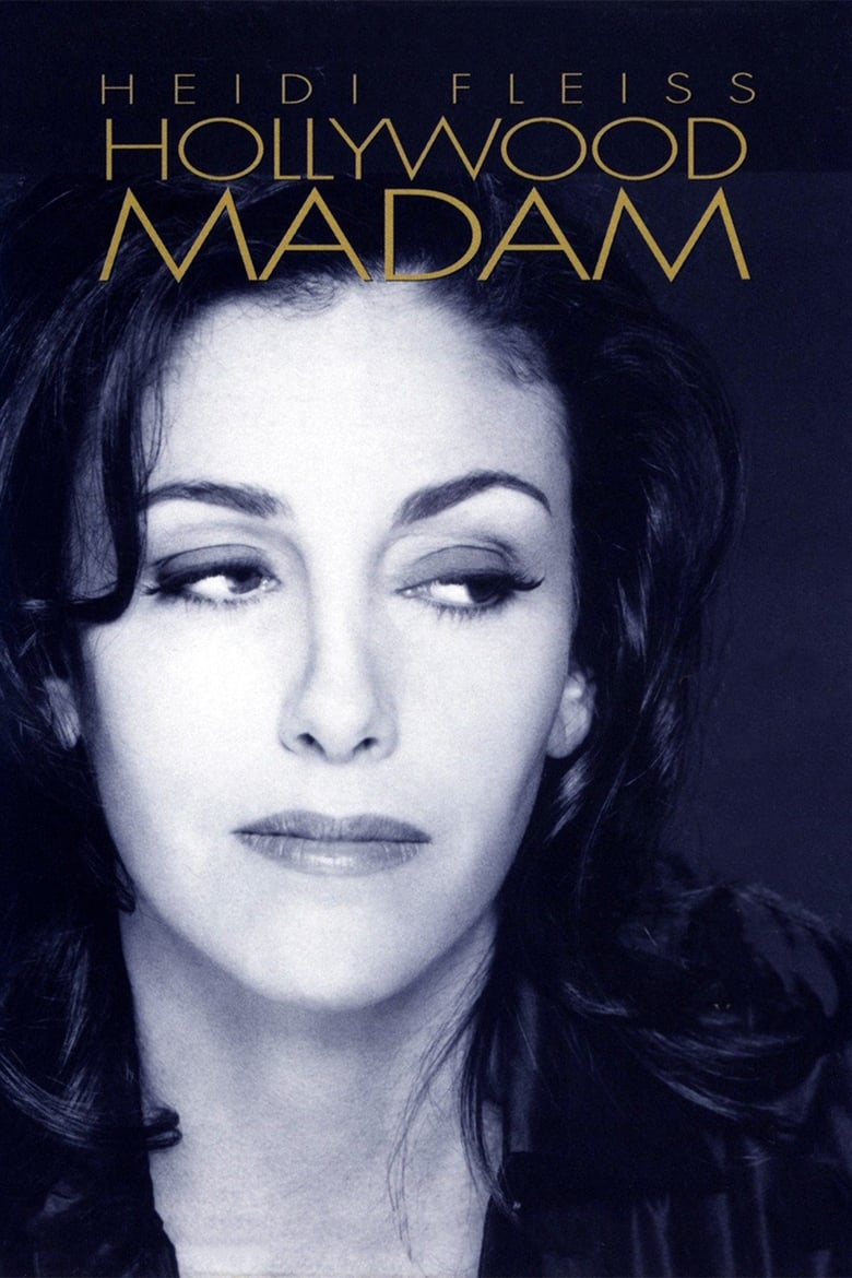 Poster of Heidi Fleiss: Hollywood Madam