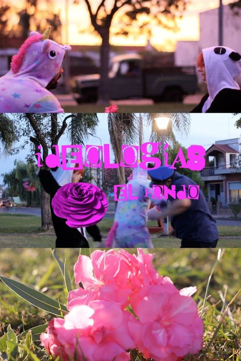 Poster of El Fondo's Ideologies