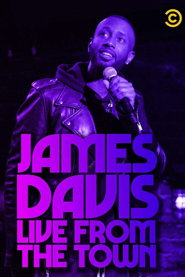 Poster of James Davis: Live from the Town