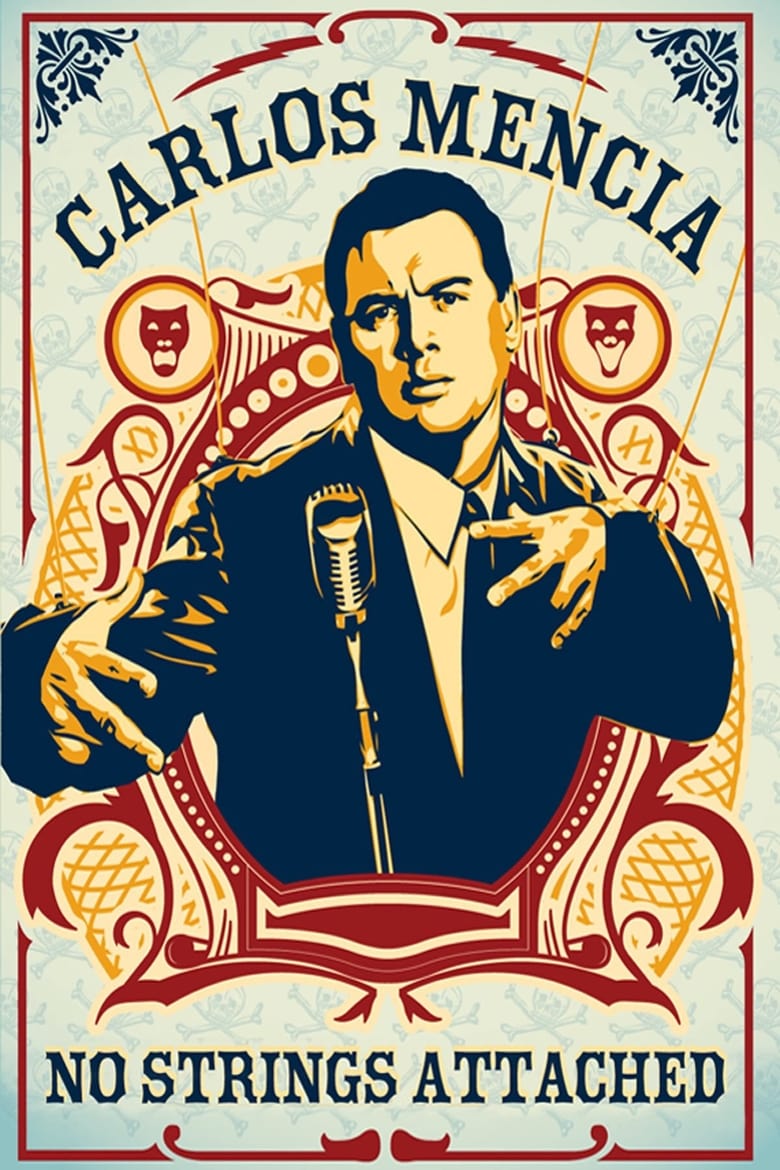 Poster of Carlos Mencia: No Strings Attached