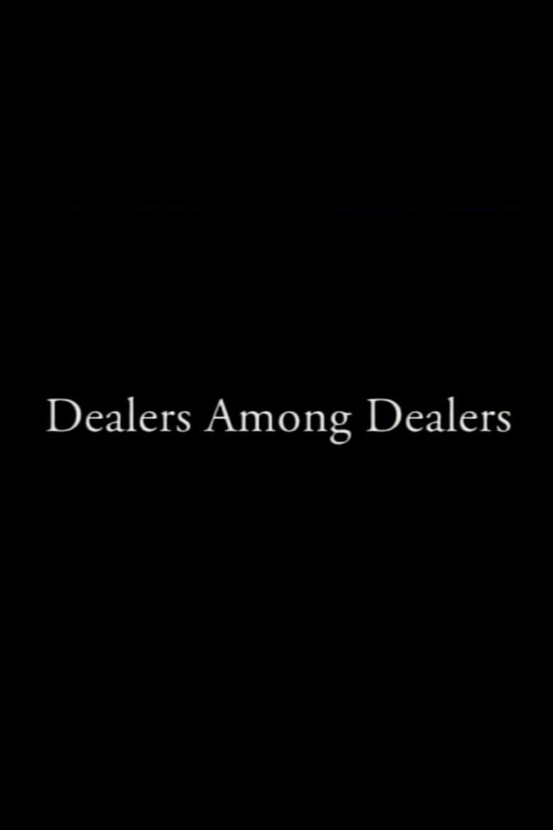 Poster of Dealers Among Dealers